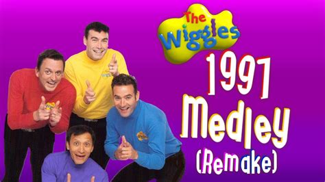 The Wiggles Medley Fanmade Remake Youtube