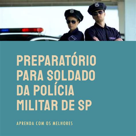 Soldado Da Polícia Militar De Sp Curso Preparatório Em Vídeo Aulas