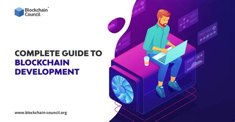 The Complete Blockchain Development Guide