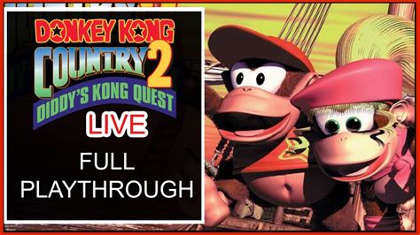 Donkey Kong Country 2 Diddy Kongs Quest Full Playthrough Youtube