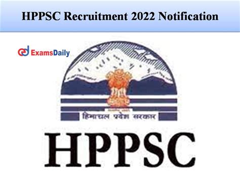 Hppsc Recruitment Notification Out Salary Up To Rs Apply