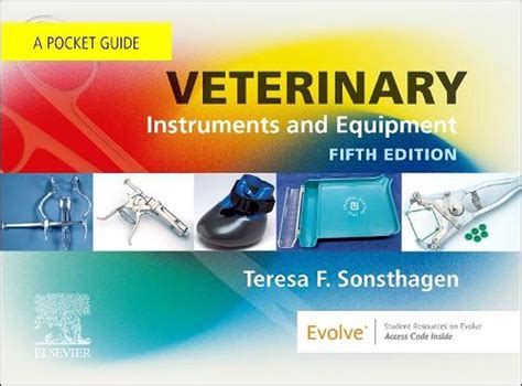 Veterinary Instruments and Equipment, 5th Edition A Pocket Guide ...