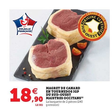 Promo Magret De Canard En Tournedos Igp Du Sud Ouest Maistres Occitans