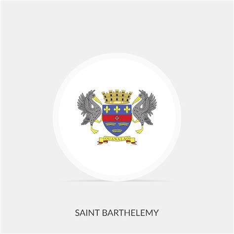 Premium Vector Saint Barthelemy Round Flag Icon With Shadow