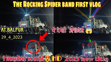 The Rocking Spider Band First Vlog 🕸️ ये देखो Spider😱 2023 Me 1 Number