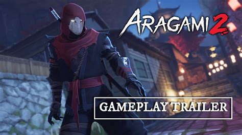 Aragami 2 Gameplay Trailer Youtube