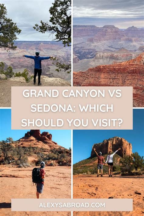 Grand Canyon Vs Sedona Which Should You Visit Alexys Abroad