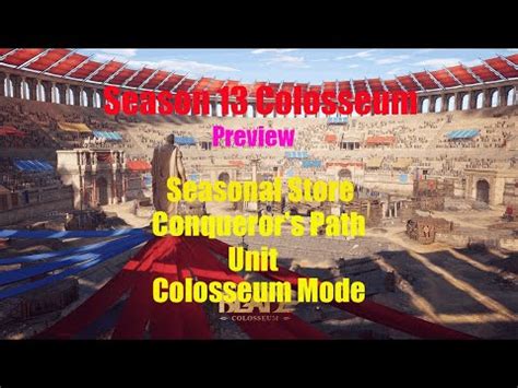 Conqueror s Blade EP23 season 13 Colosseum Preview สำหรบผเลนใหม