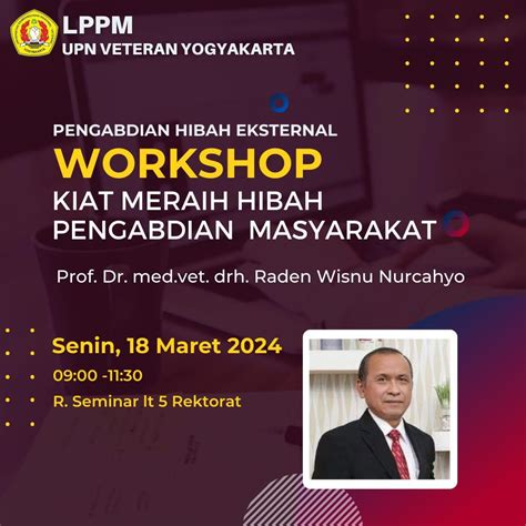 Workshop Kiat Meraih Hibah Pengabdian Masyarakat Lembaga Penelitian