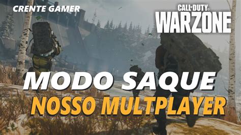 Cod Warzone Em Defesa Do Modo Saque Dicas De Como Aproveitar Melhor