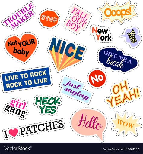 Fashion Patch Badges Set With Phrases Stickers Vector Image