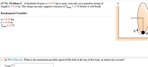 Solved 17 Problem 3 A Baseball Of Mass M 0 36 Kg Is Chegg