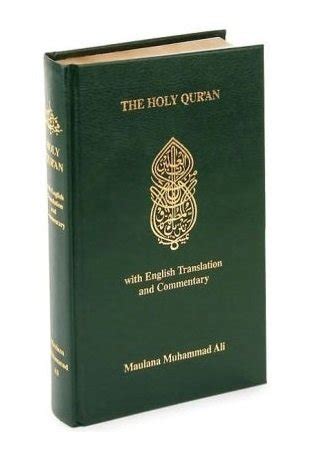 The Holy Quran English Translation and Commentary (1973 edition ...