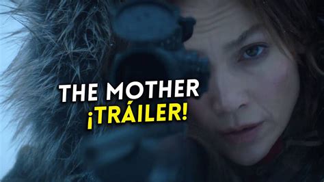 The Mother La Nueva Película Con Jennifer López A Lo John Wick Estrena