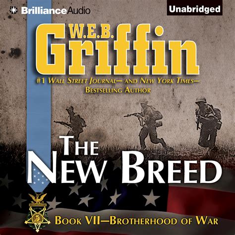 The New Breed Audiobook Written By W E B Griffin