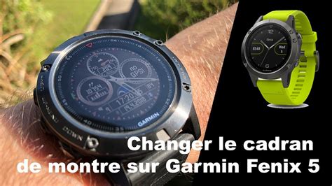 Changer Le Cadran De Montre Sur Garmin Youtube