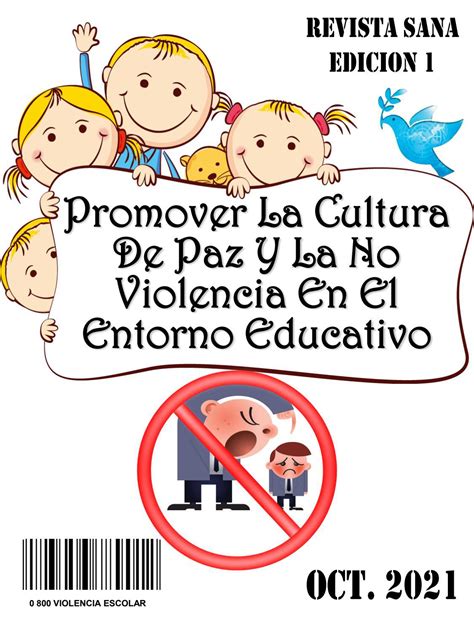 Promover La Cultura De Paz Y La No Violencia En El Entorno Educativo By