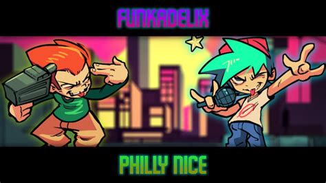 Friday Night Funkin Funkadelix [philly Nice] Youtube