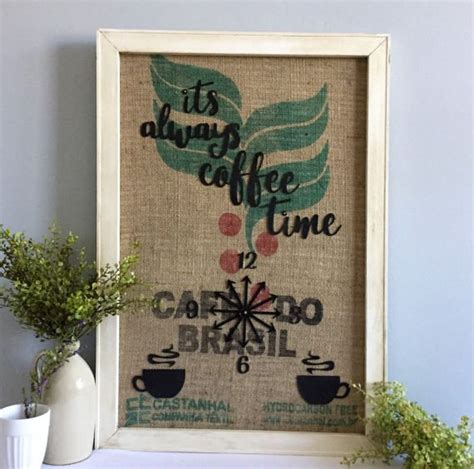 Framed Burlap Coffee Bean Bag Wall Hanging Its Always Coffee Framed