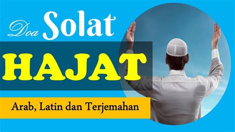 Doa Solat Hajat Yang Paling Ringkas Youtube