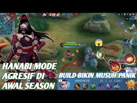 HANABI MODE AGRESIF AWAL SEASON BIKIN MUSUH PANIK BEST BUILD