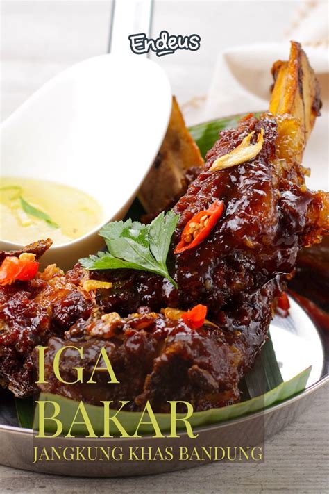 Resep Iga Bakar Jangkung Khas Bandung Yang Bikin Ngiler Recipe