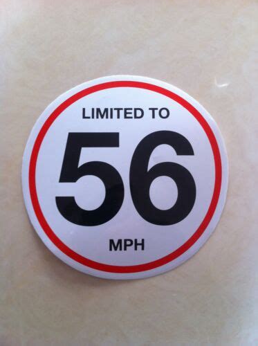 2 X 150 Mm Vehicle Speed Limited To 56 Mph Restriction Stickers Vinyl