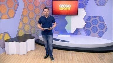 Globo Esporte Mt Assista O Globo Esporte Mt Na Ntegra