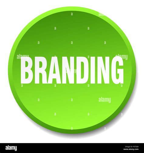 Branding Green Round Flat Isolated Push Button Stock Photo Alamy