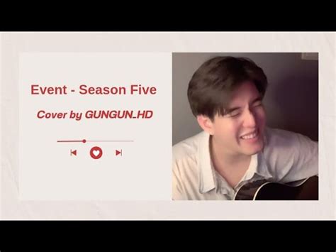 Event Season Five Cover By GUNGUN HD YouTube