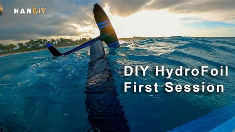 First Session with DIY Hydrofoil - YouTube