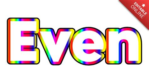 Even | Text Effect Generator