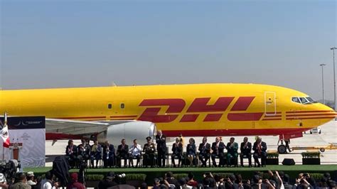 En Aifa Aterriza Primer Vuelo De Carga De La Empresa Dhl Mvs Noticias