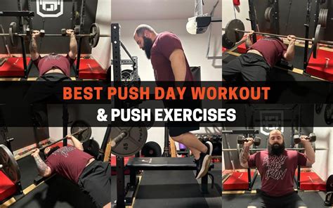 Best Push Day Workouts for Strength & Size: +14 Exercises