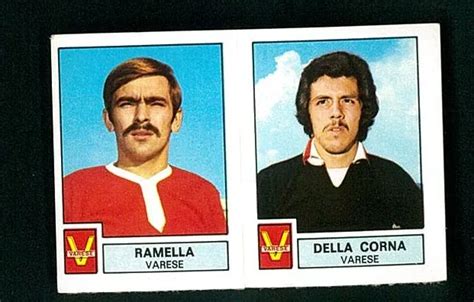 FIGURINA CALCIATORI PANINI 1975 76 N 576 Ramella Della Corna Varese