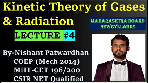 Mht Cet Kinetic Theory Of Gases And Radiation Lecture New