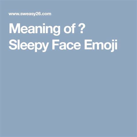 the words meaning of sleep face emoji on a blue background with white ...