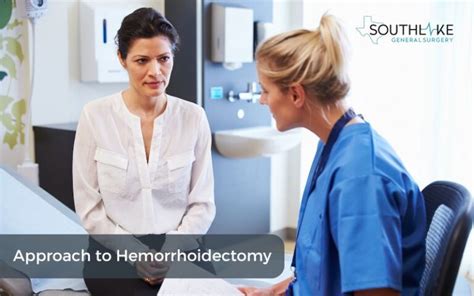 Hemorrhoidectomy Surgical Removal Of Hemorrhoids Procedure Southlake