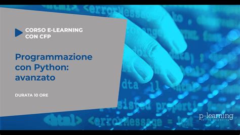 Corso E Learning Programmazione Con Python Avanzato Youtube