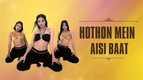 Hothon Mein Aisi Baat Farooq Floorwork Choreography Sonali