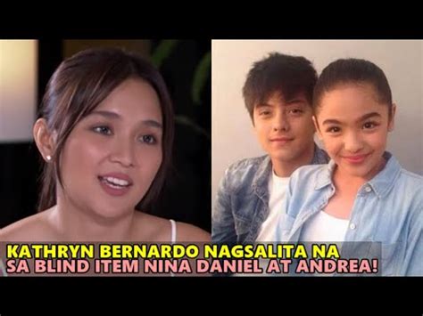 Kathryn Bernardo Nag React Sa Blind Item Na Umanoy Relasyon Nina Daniel