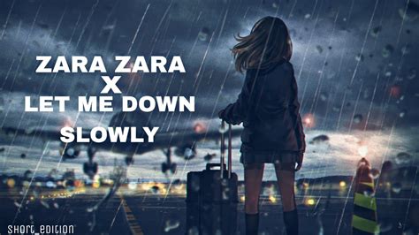 Zara Zara X Let Me Down Slowly Remix Dj Omy Song For Reels Shorts