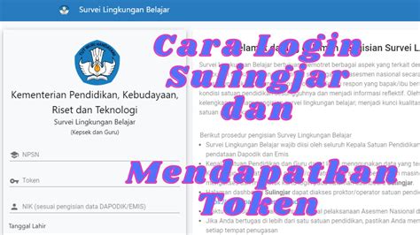 Cara Login Survey Lingkungan Belajar Sulingjar Dan Cara Mendapatkan