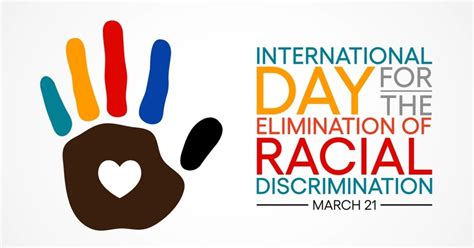 Why International Day For The Elimination Of Racial Discrimination Is