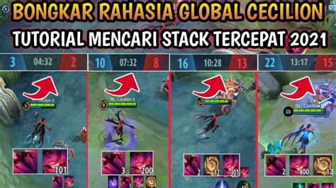 Tutorial Cecilion Mobile Legends 2021 Cara Mencari Stack Tercepat