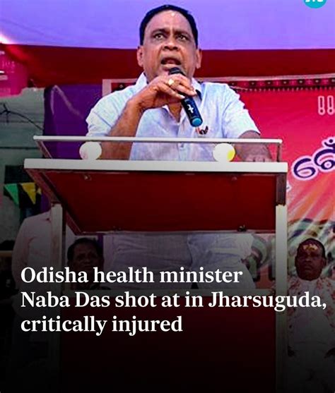 Odisha Health Minister Naba Das R Indianceleb