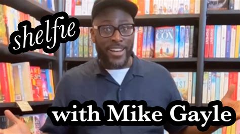 Shelfie With Mike Gayle Youtube