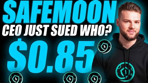 Safemoon News Safemoon CEO Just Said Sued Who Massive Safemoon Update