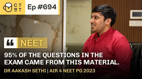 Ctwt E Air Neet Pg Topper Dr Aakash Sethi St Attempt