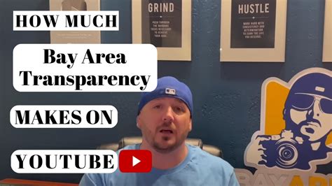 How Much Bay Area Transparency Makes On Youtube Youtube